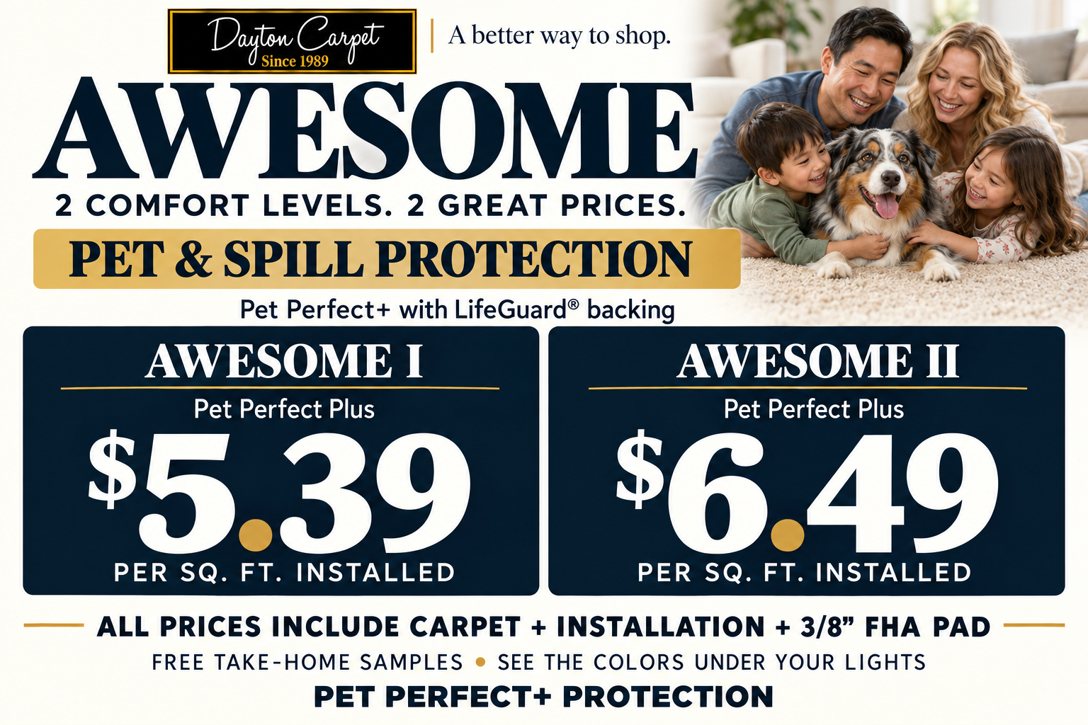 Awesome family and pet enjoying carpet